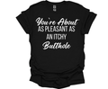 You're unpleasant